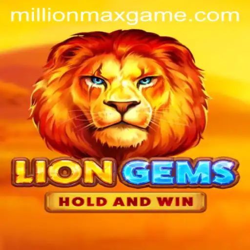 Discover the Thrilling World of LionGems: MillionMax Adventure