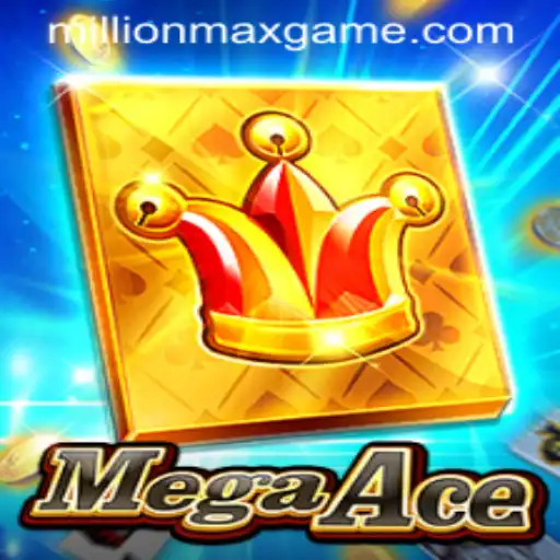 MegaAce: A New Era of Gaming with Millionmax